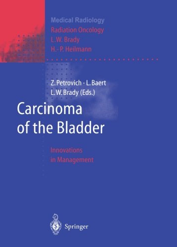 Carcinoma of the Bladder: Innovations in Management (Medical Radiology)