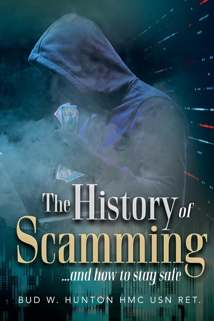 The History of Scamming ...and how to stay safe