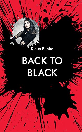 Back to Black: Kriminalroman