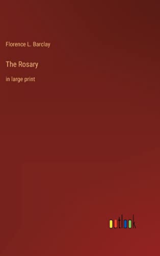 The Rosary: in large print