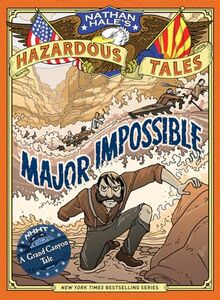 Major Impossible (Nathan Hale's Hazardous Tales #9) von Hale, Nathan | Buch | Zustand sehr gut