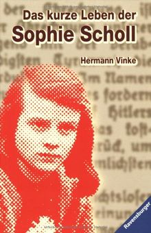 Das kurze Leben der Sophie Scholl (Poches Allemand)