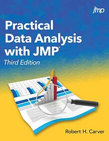 Practical Data Analysis with JMP, Third Edition