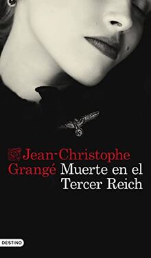 Muerte en el Tercer Reich (Áncora & Delfín)