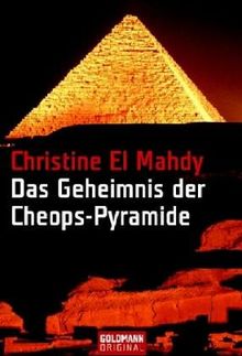 Das Geheimnis der Cheops-Pyramide.