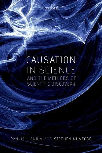 Isbn Kausalität in der Wissenschaft und die Methoden wissenschaftlicher Entdeckung 288 Seiten Englisch