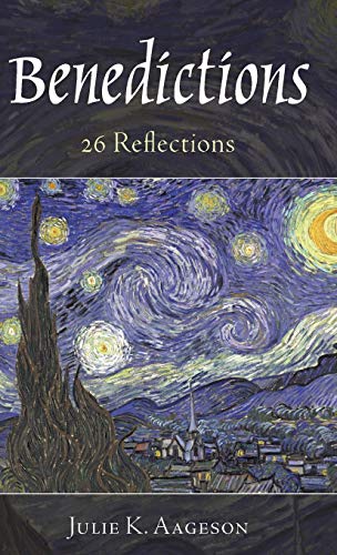 Benedictions: 26 Reflections