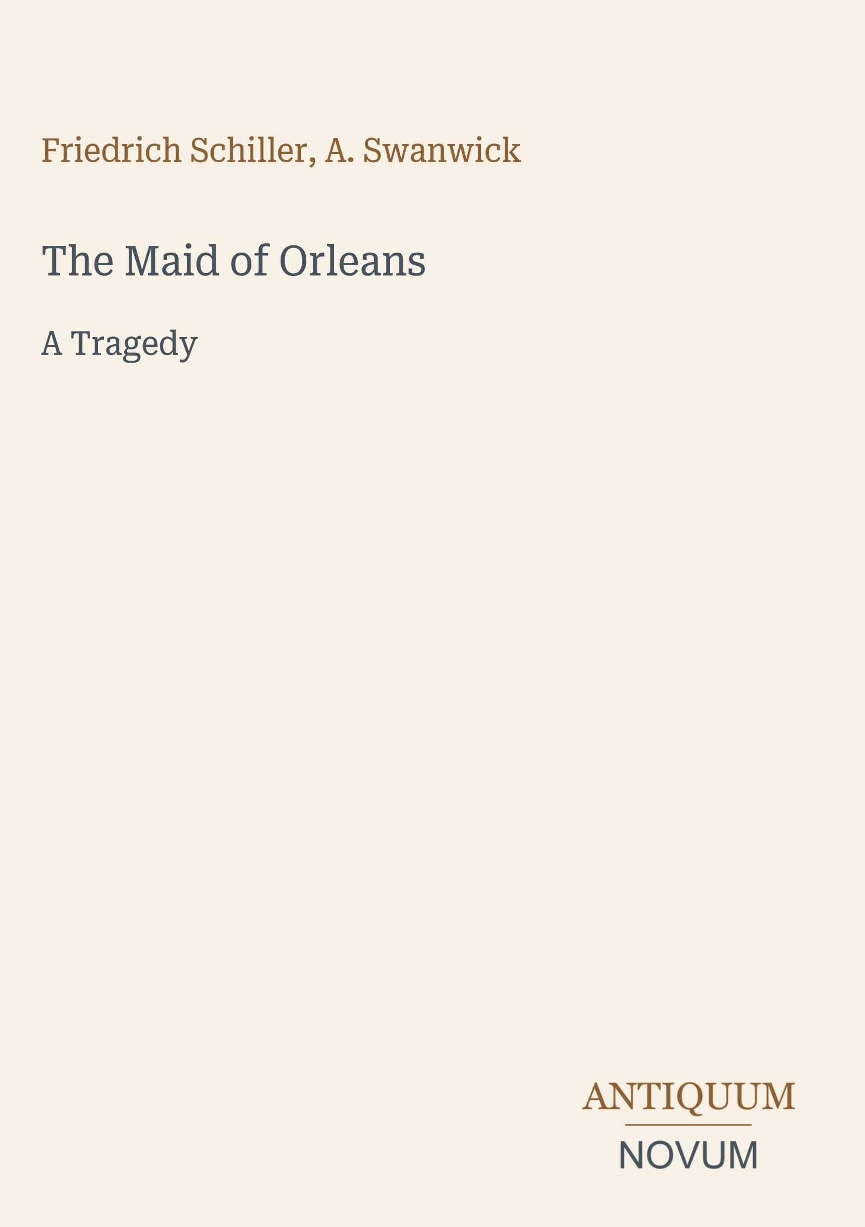 The Maid of Orleans