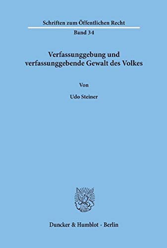 Verfassunggebung und verfassunggebende Gewalt des Volkes