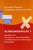 Klärungshilfe 1: Handbuch für Therapeuten, Gesprächshelfer und Moderatoren in schwierigen Gesprächen