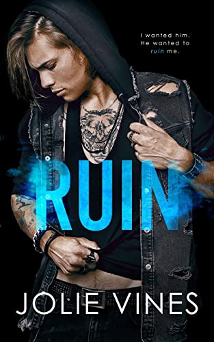 Jolie Vines Ruin (Dark Island Scots, #1)