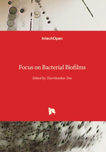 Focus on Bacterial Biofilms