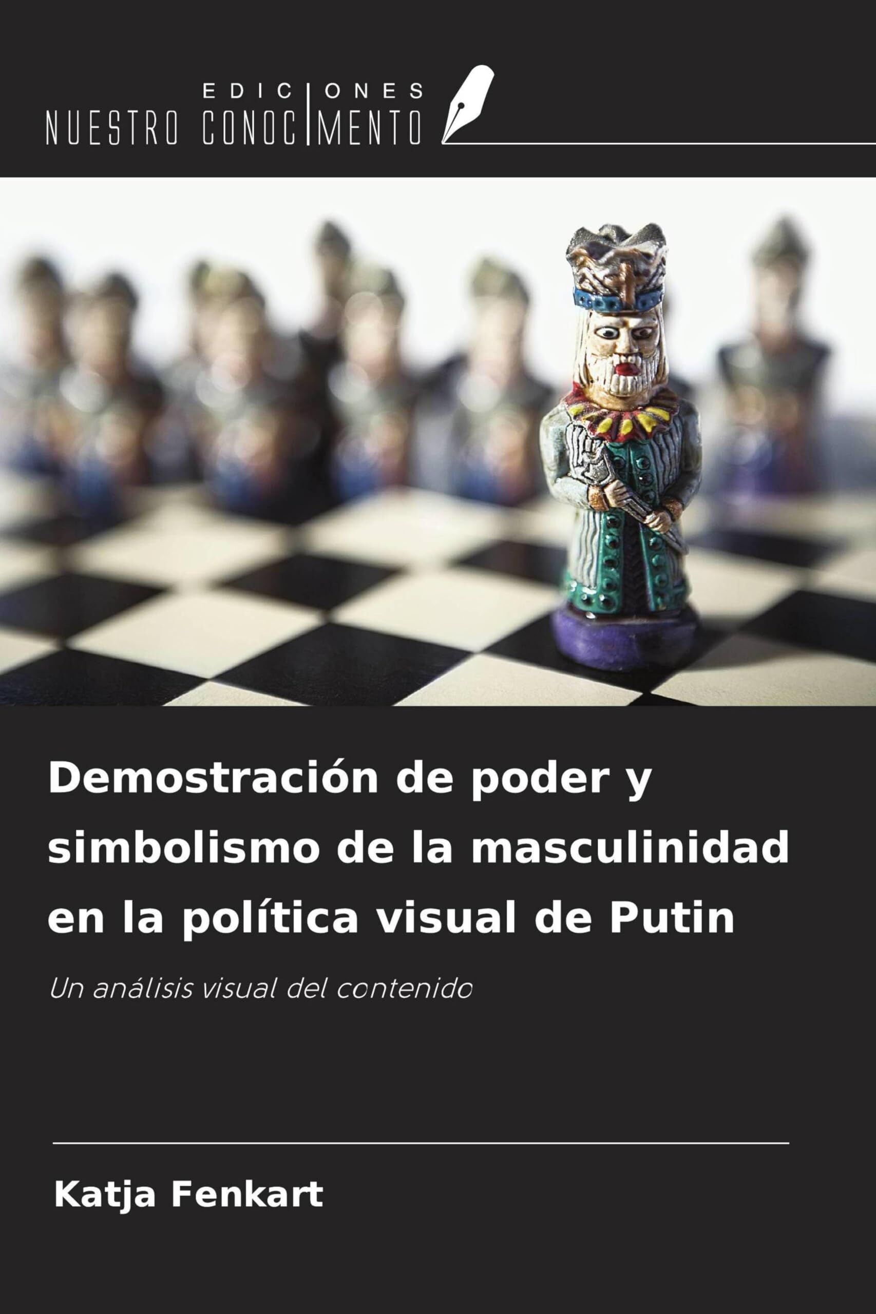 Demostración de poder y simbolismo de la masculinidad en la política ...