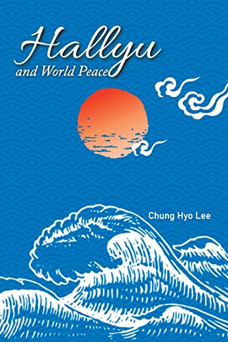 Hallyu and World Peace