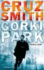 Gorki Park: Thriller