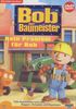 Bob, der Baumeister 02: Kein Problem für Bob!