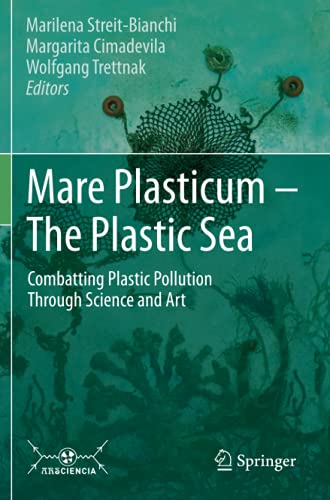 Mare Plasticum - The Plastic Sea: Combatting Plastic Pollution Through Science and Art