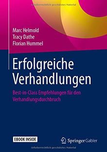 Erfolgreiche Verhandlungen: Best-in-Class Empfehlungen für den Verhandlungsdurchbruch