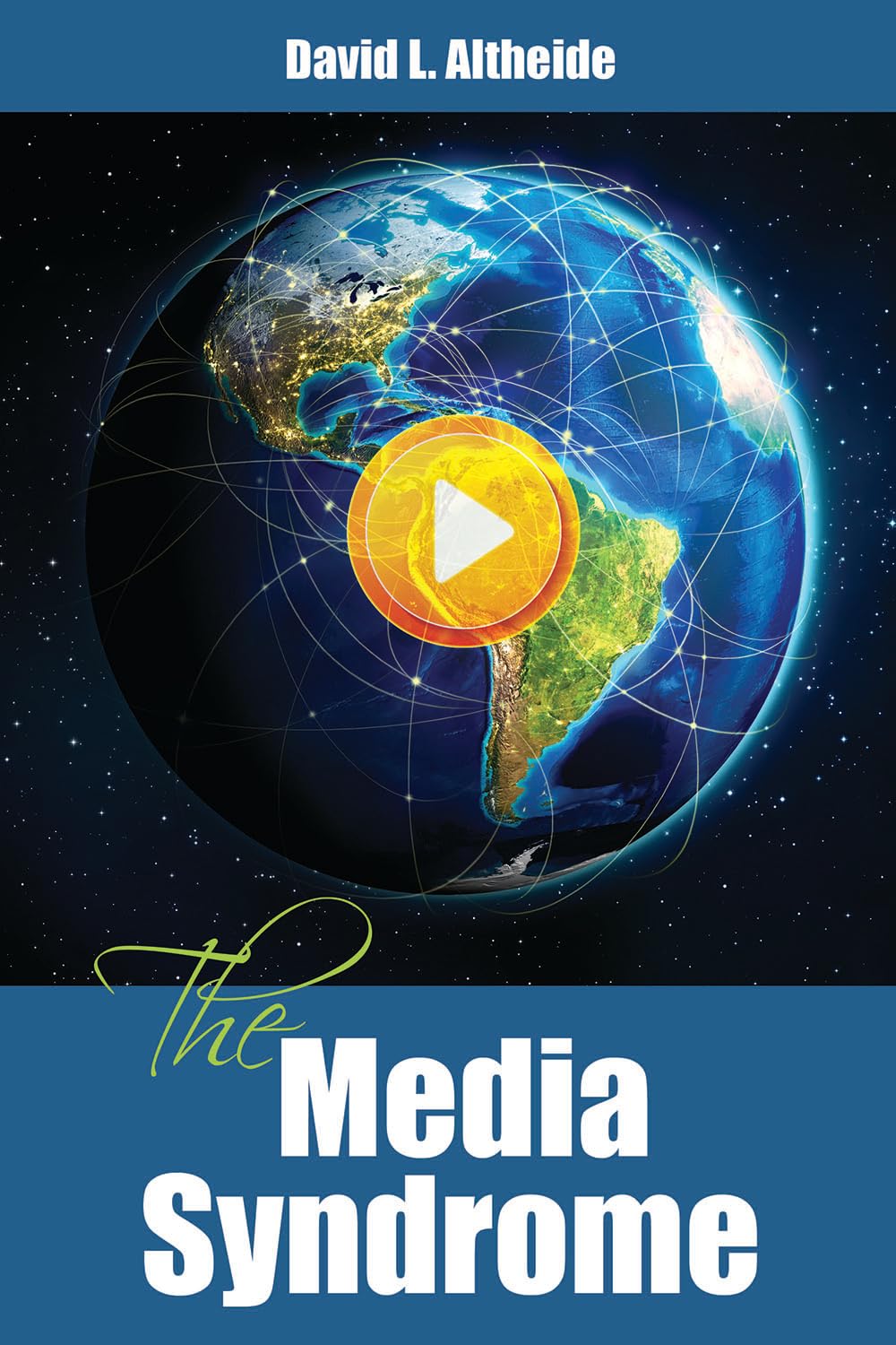 The Media Syndrome
