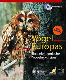 Die Vögel Europas: Windows-Version 2.0 (World Biodiversity Database CD-ROM Series)