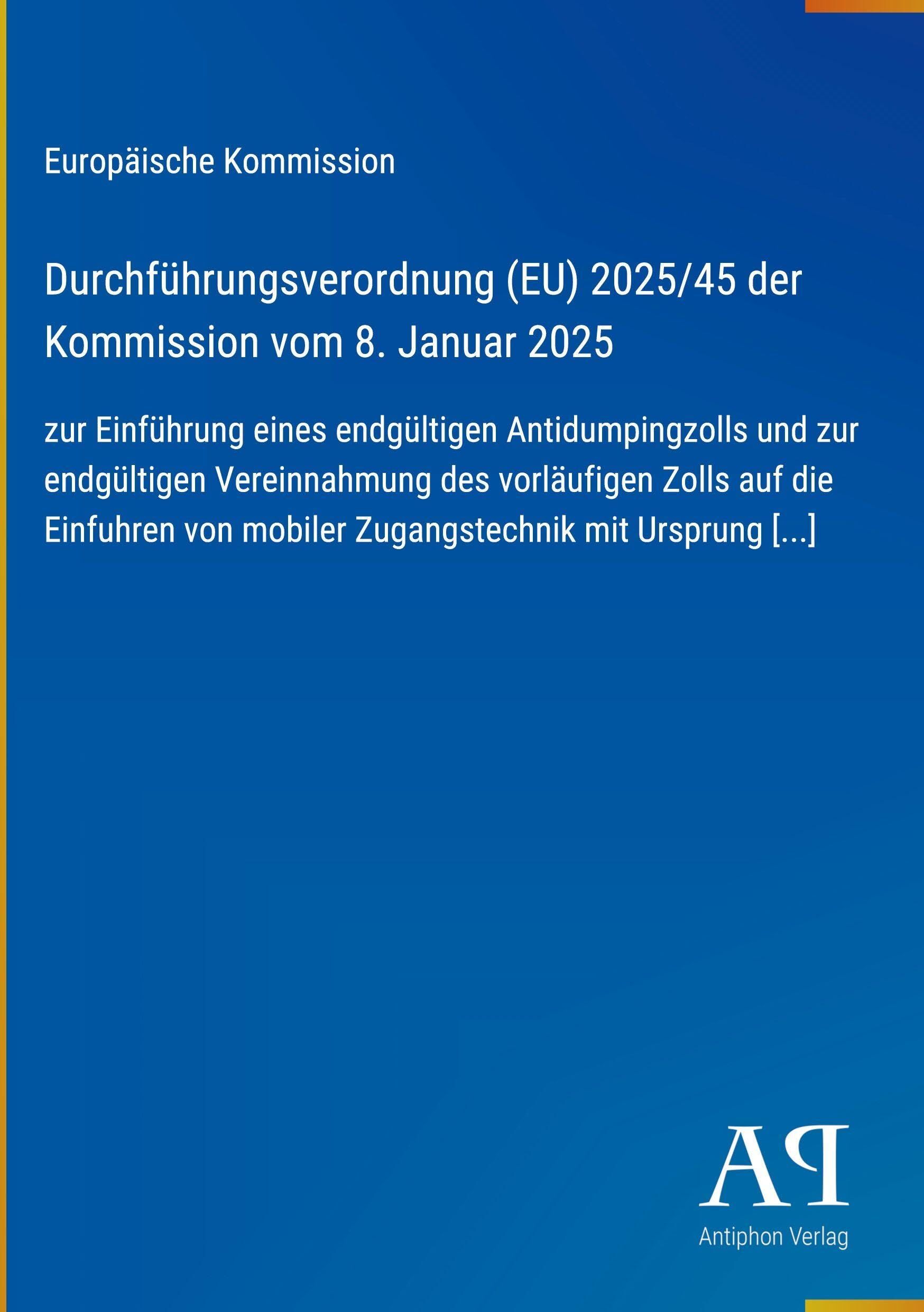 Durchführungsverordnung (EU) 2025/45 der Kommission vom 8. Januar 2025