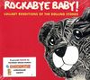 Rockabye Baby! Lullaby Renditions of The Rolling Stones