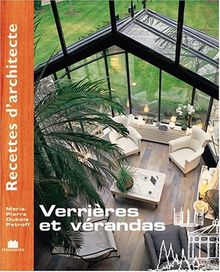 Verrières et vérandas