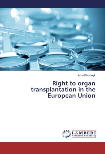 Right to organ transplantation in the European Union