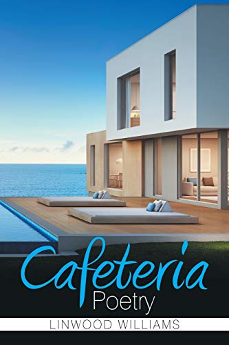 Cafeteria Poetry