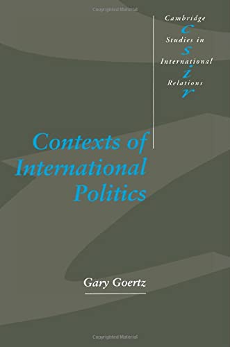 Contexts of International Politics (Cambridge Studies in International Relations, Band 36)