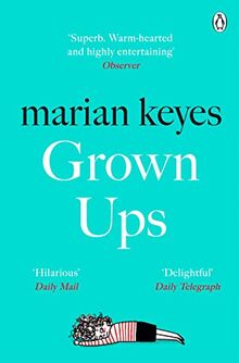 Grown Ups: The Sunday Times No 1 Bestseller 2020