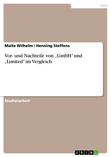 Vor- und Nachteile von ¿GmbH¿ und ¿Limited¿ im Vergleich