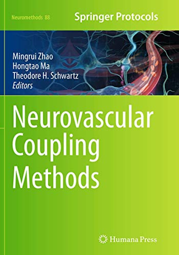 Neurovascular Coupling Methods (Neuromethods, Band 88)