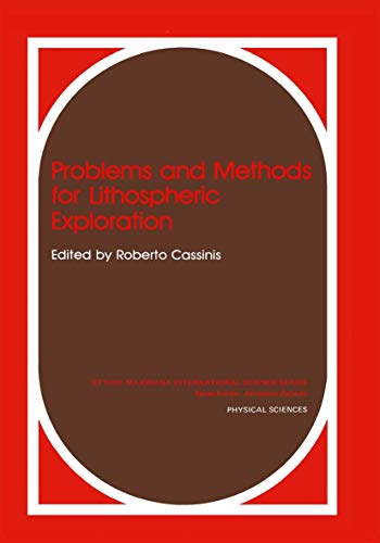 Problems and Methods for Lithospheric Exploration (Problems in Practice)