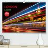 London Light (hochwertiger Premium Wandkalender 2024 DIN A2 quer), Kunstdruck in Hochglanz