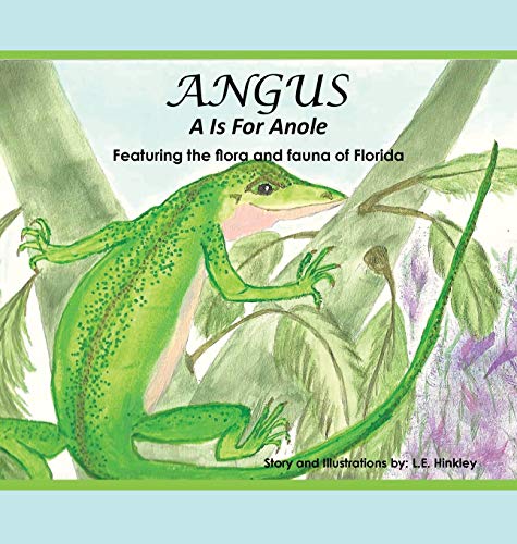 Angus: A Is for Anole