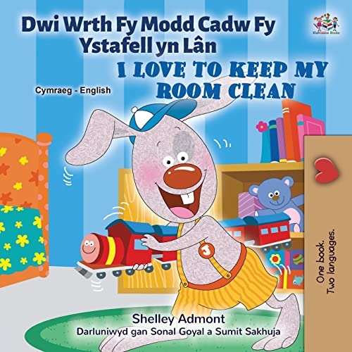 I Love to Keep My Room Clean (Welsh English Bilingual Book for Kids) (Welsh English Bilingual Collection)