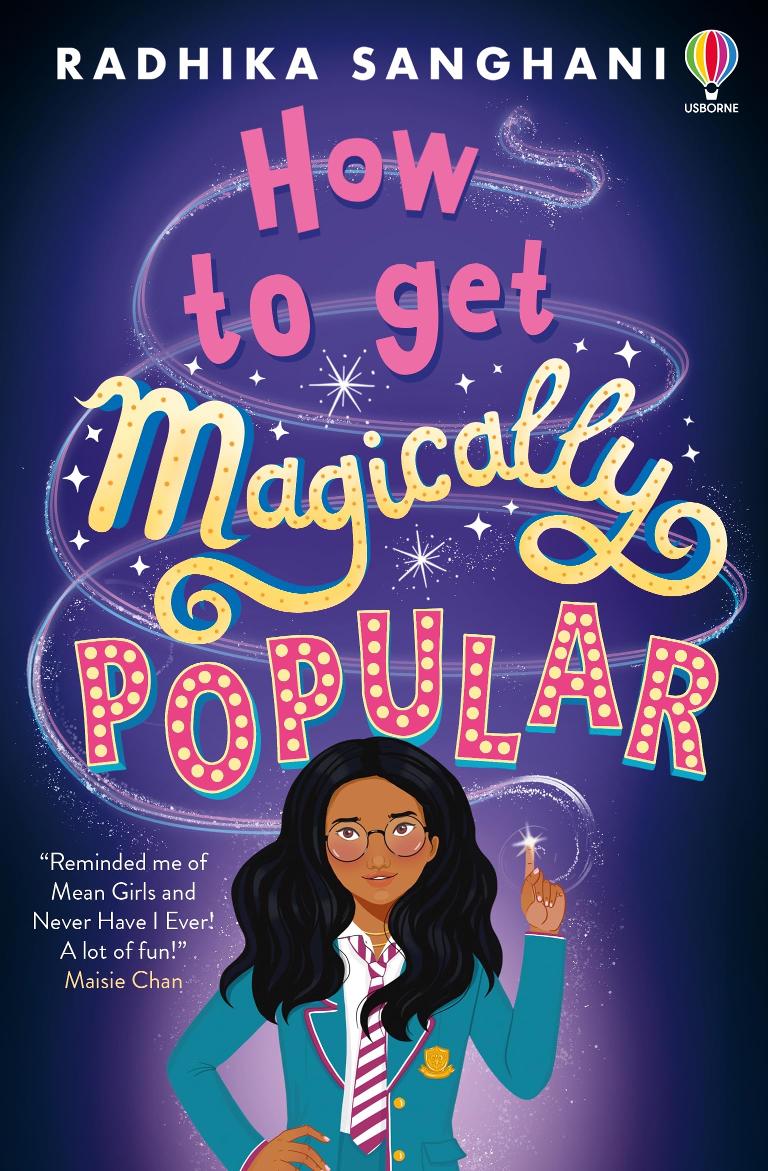 Sanghani, Radhika: How to Get Magically Popular