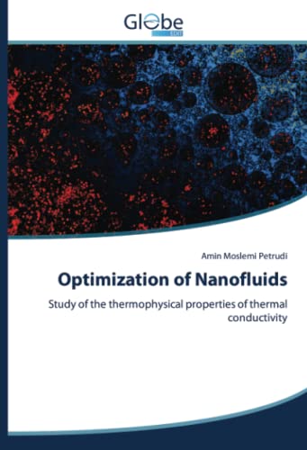 Optimization of Nanofluids: Study of the thermophysical properties of thermal conductivity