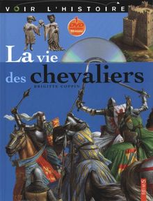 La vie des chevaliers