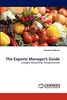 The Exports Manager's Guide: Linkages, Networking, Competitiveness