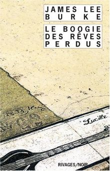 Le boogie des rêves perdus