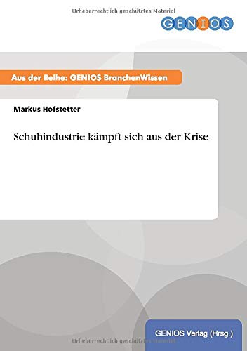 Schuhindustrie kämpft sich aus der Krise