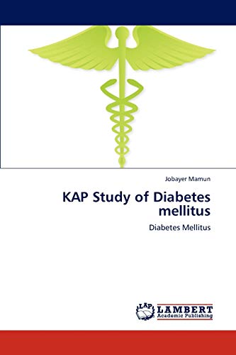 KAP Study of Diabetes mellitus: Diabetes Mellitus