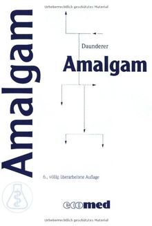 Amalgam - Patienteninformation von Daunderer, Max | Buch | Zustand gut