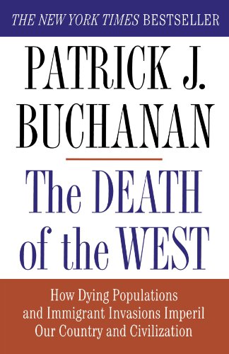 Buchanan, Patrick J. Death Of The West
