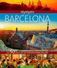 Highlights Barcelona: Die 50 Ziele, die Sie gesehen haben sollten. Ein Barcelona Bildband und Reiseführer in einem - mit Reise Know-How, Hotspots für Nachtschwärmer und Restauranttipps