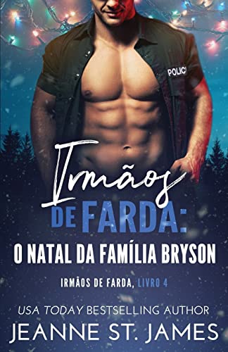 Irmãos de Farda: O Natal da família Bryson