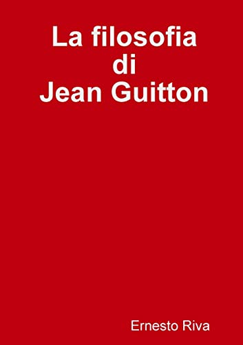 La filosofia di Jean Guitton
