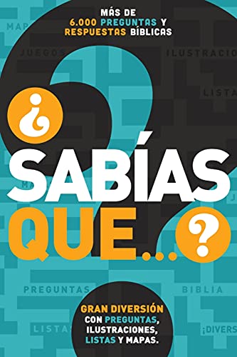 ¿Sabías que...?: Más de 6,000 preguntas y respuestas bíblicas